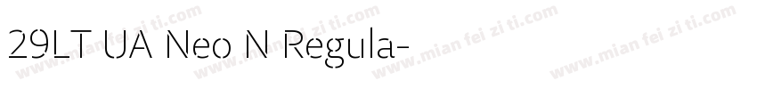 29LT UA Neo N Regula字体转换